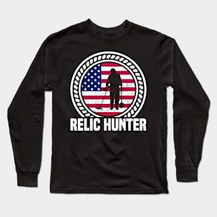 Metal Detecting Funny Metal Detector Relic Hunter USA Long Sleeve T-Shirt